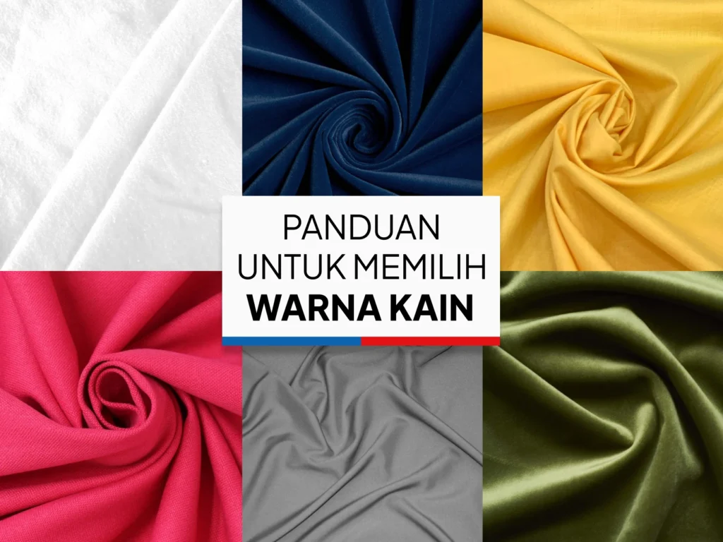 6 jenis warna kain yang berbeda - beda