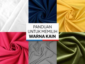 6 jenis warna kain yang berbeda - beda