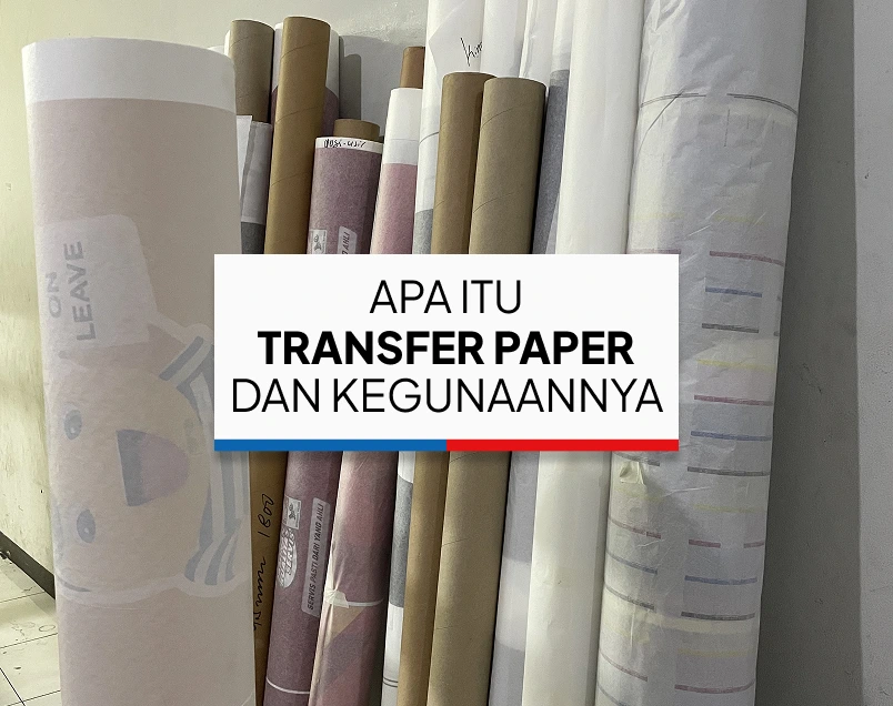 cover apa itu transfer paper dan kegunaannya